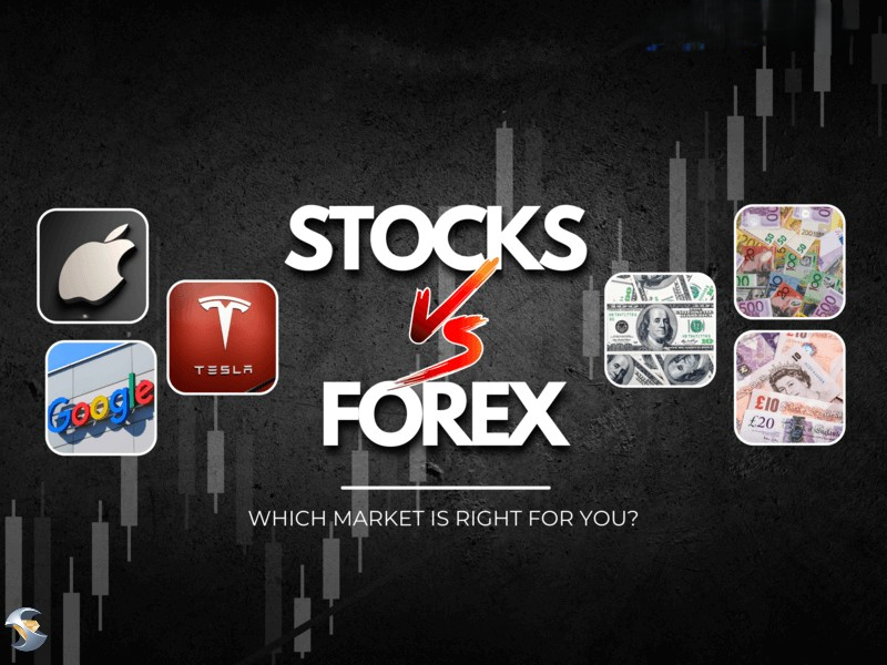 trading-stocks-vs-forex-which-market-is-right-for-you